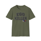 Ego Killer T-Shirt
