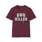 Ego Killer T-Shirt