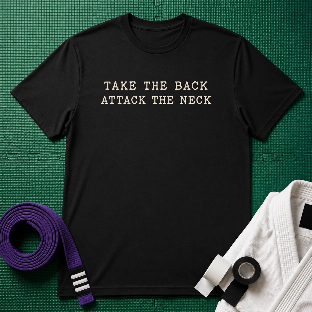 Take The Back T-Shirt