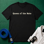 Queen of the Mats T-Shirt