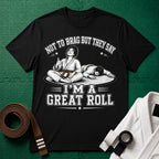 Not to Brag W Brown Belt T-Shirt