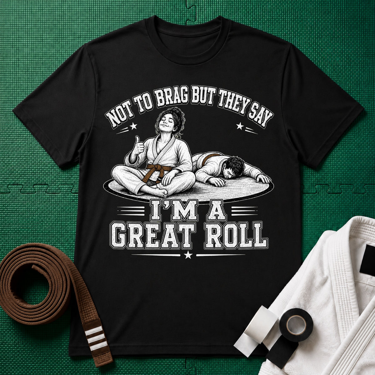 Not to Brag W Brown Belt T-Shirt