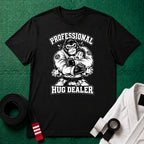 Pro Hug Dealer T-Shirt