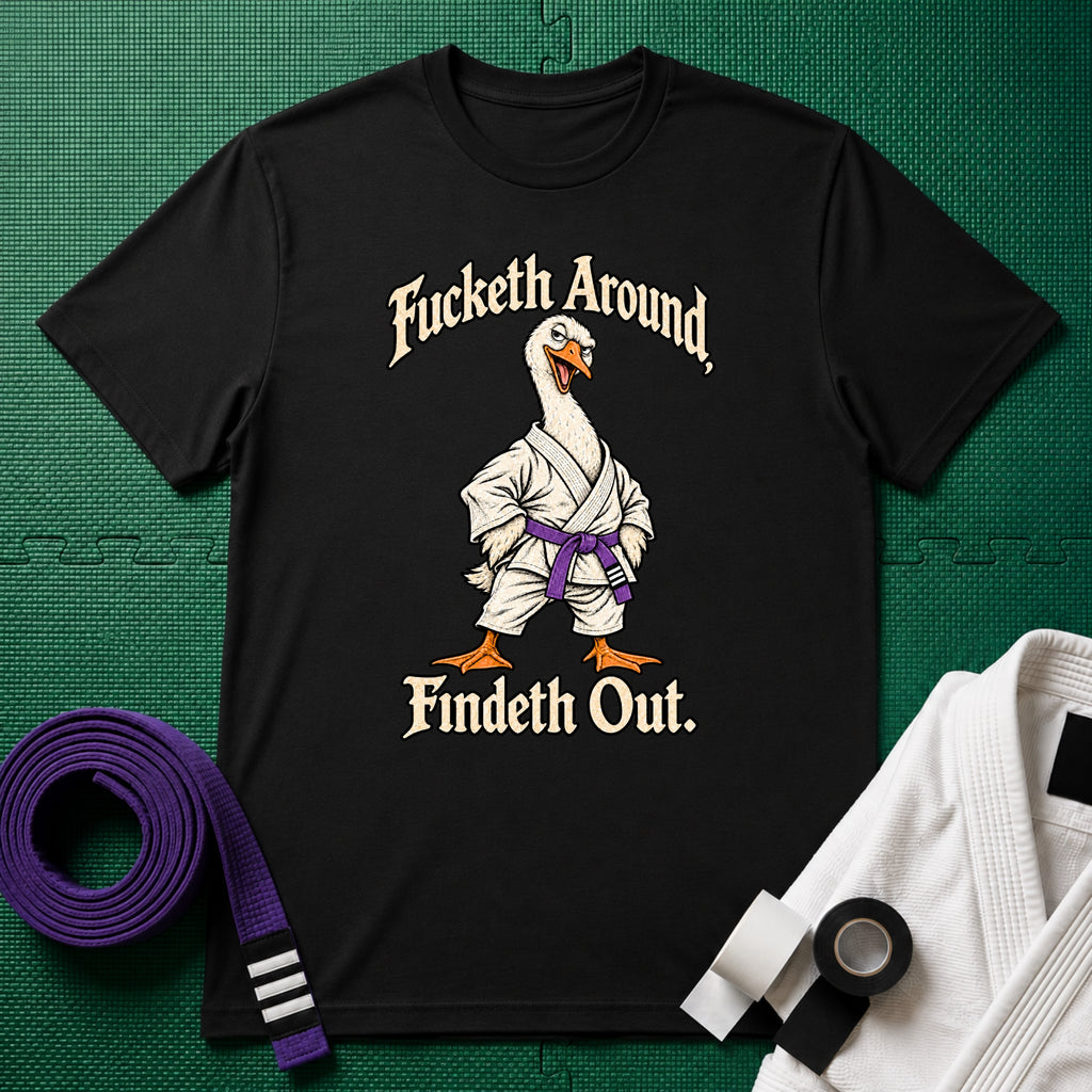 Fucketh Around Purple Belt T-Shirt