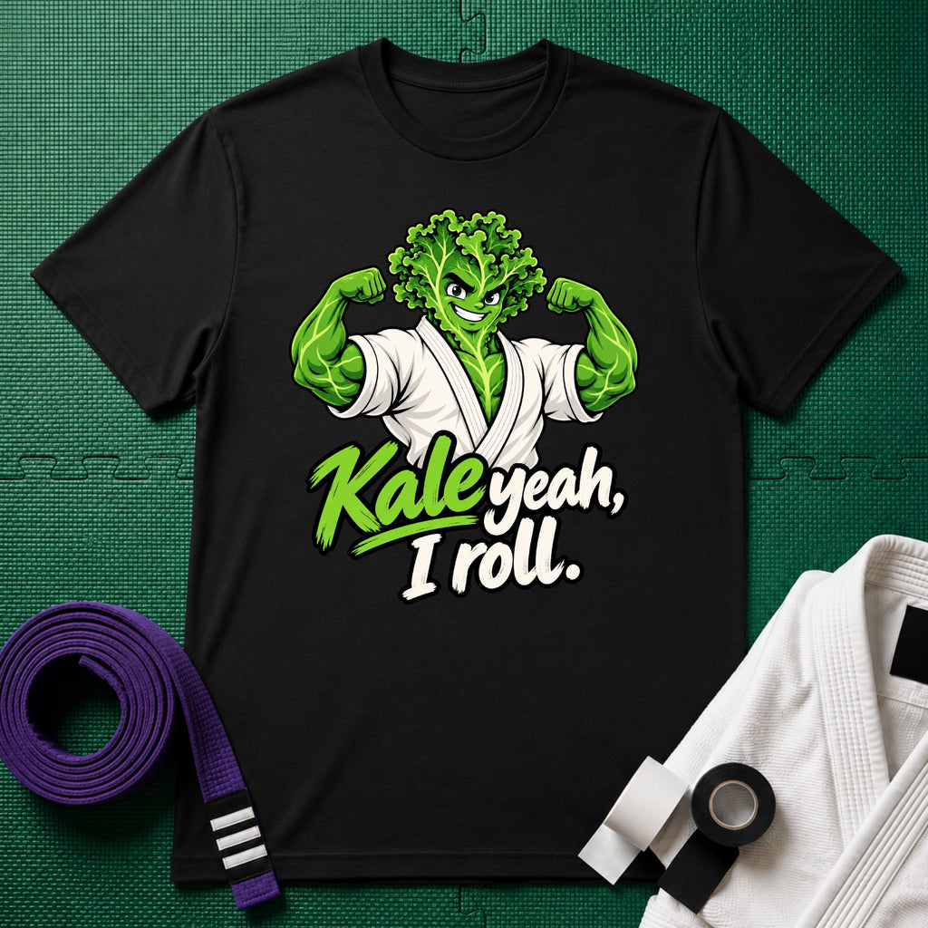 Kale Yeah, I Roll T-Shirt