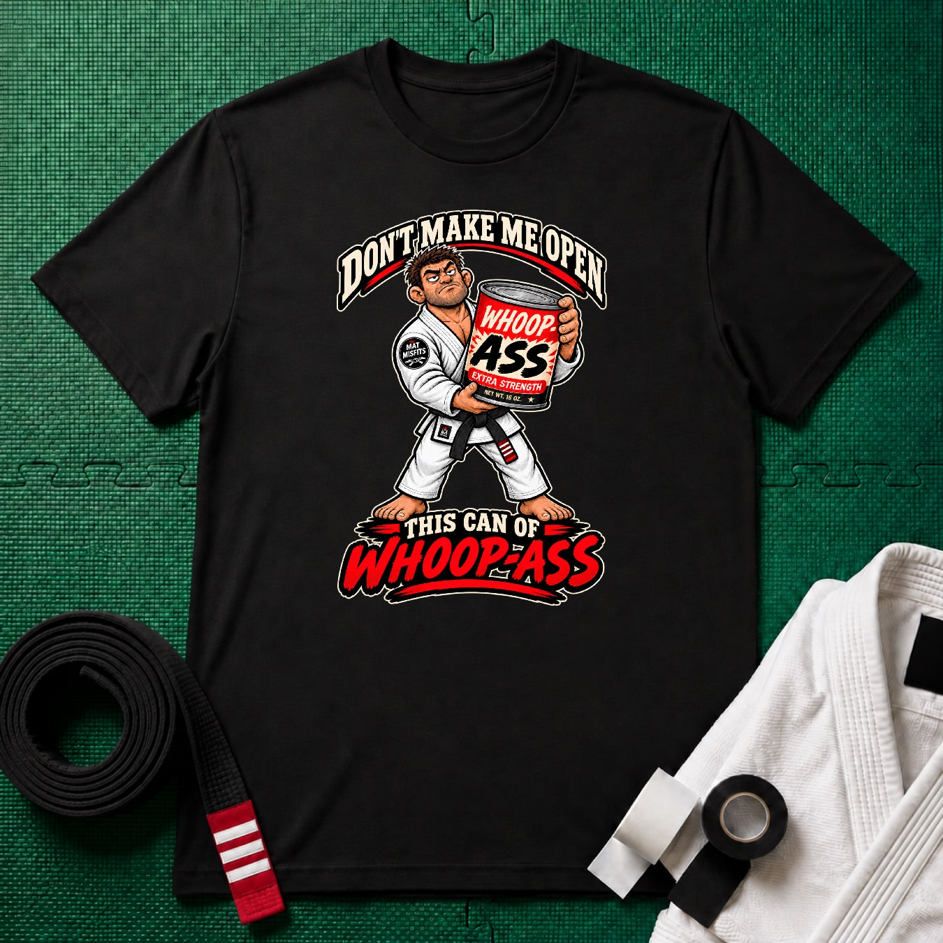 Whoop Ass Black Belt T-Shirt