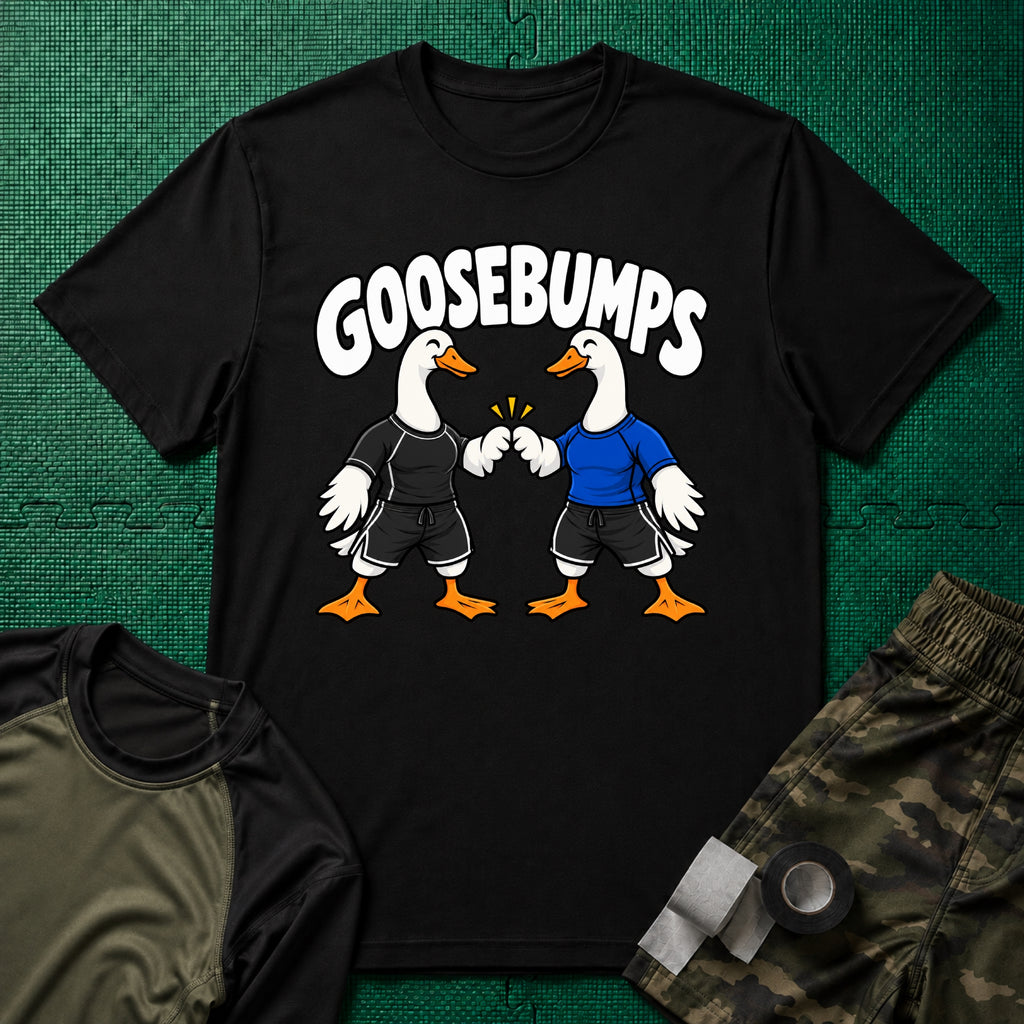 Goosebumps No-Gi T-Shirt