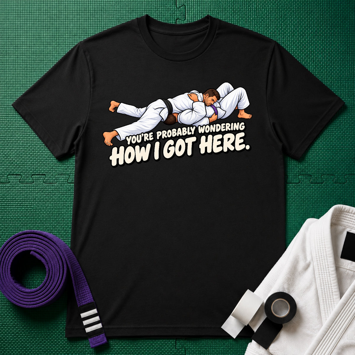 Got Here Purple Belt T-Shirt