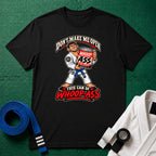 Whoop Ass Blue Belt T-Shirt
