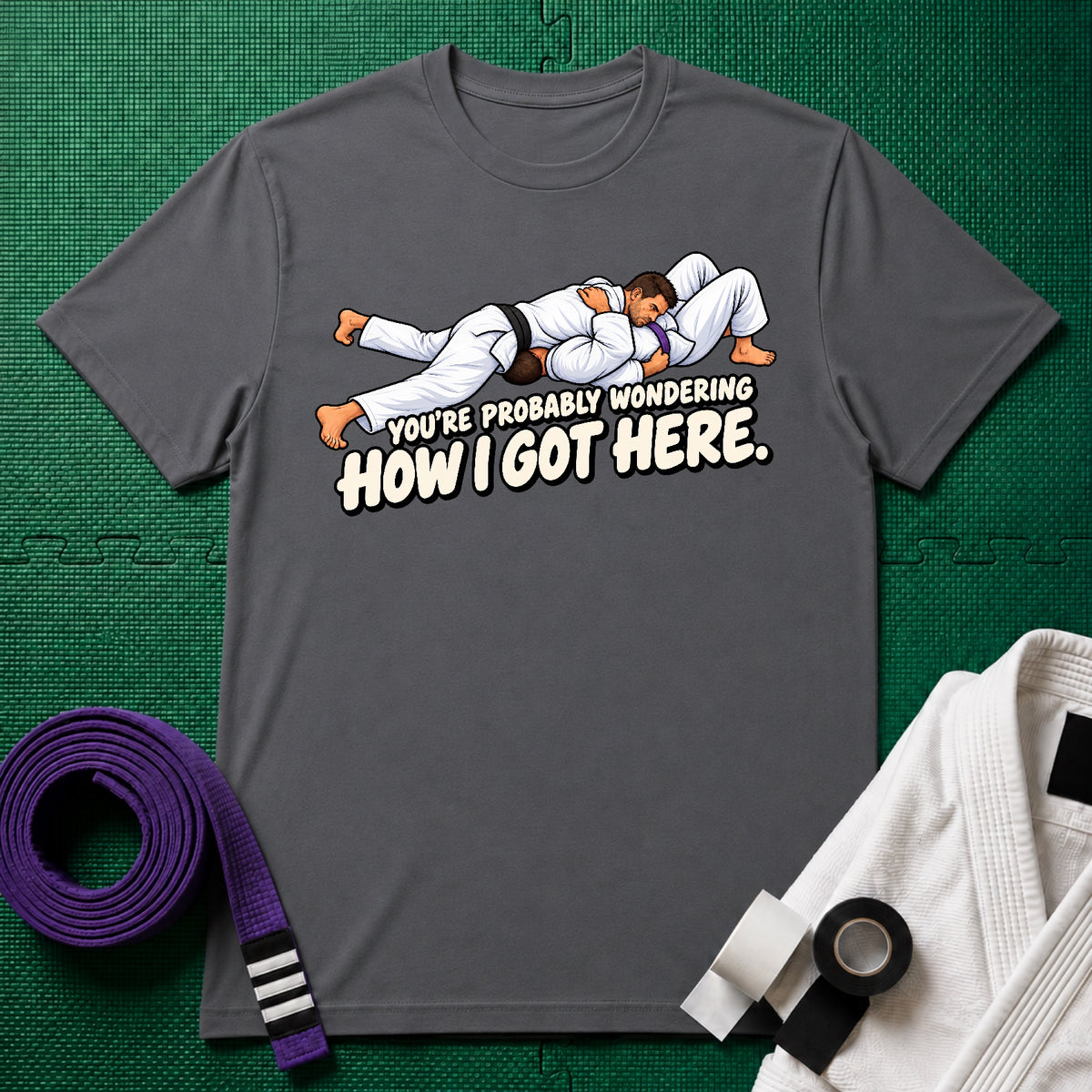Got Here Purple Belt T-Shirt