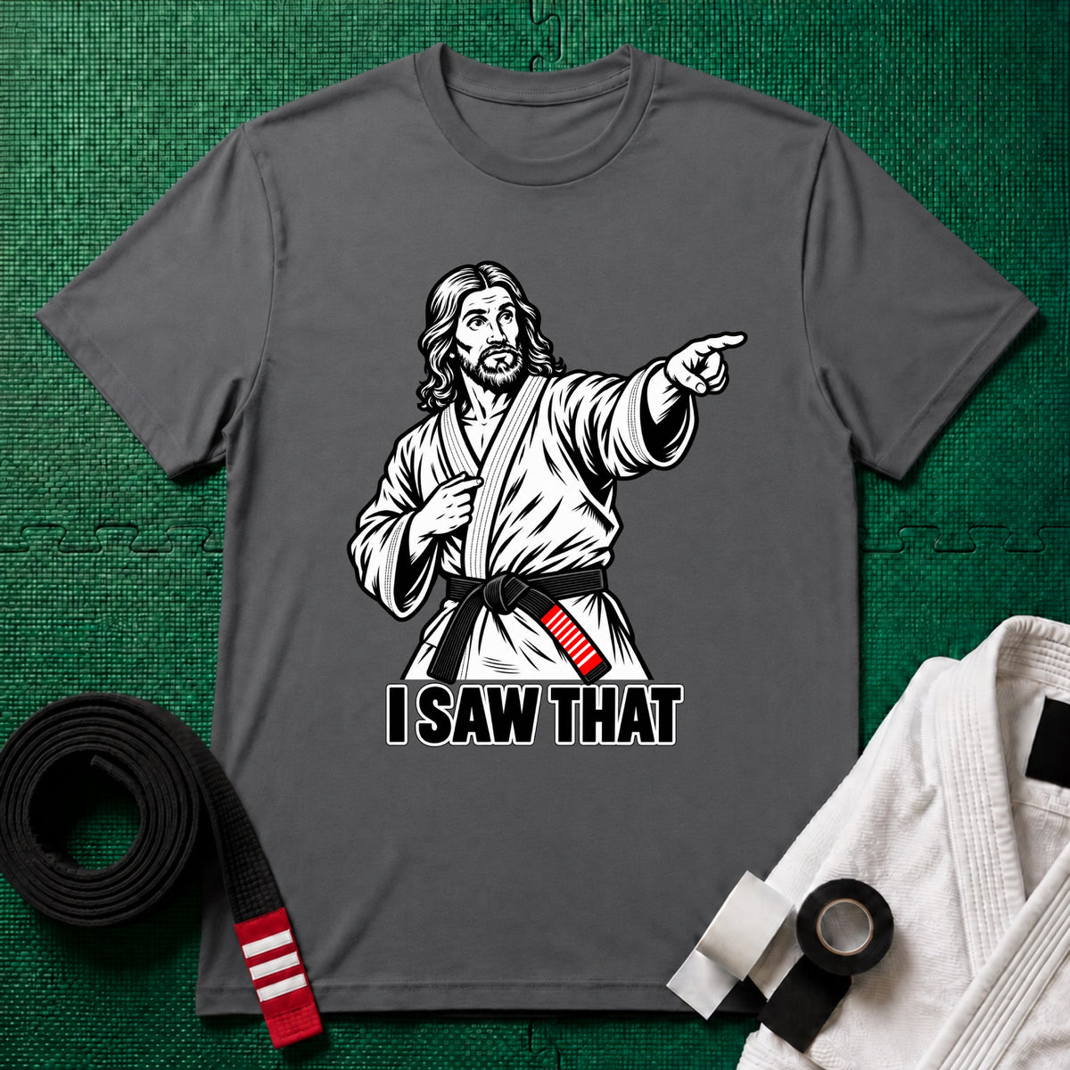 I Saw That T-Shirt