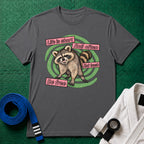 Life Is Short, Roll Often Raccoon T-Shirt, Charcoal
