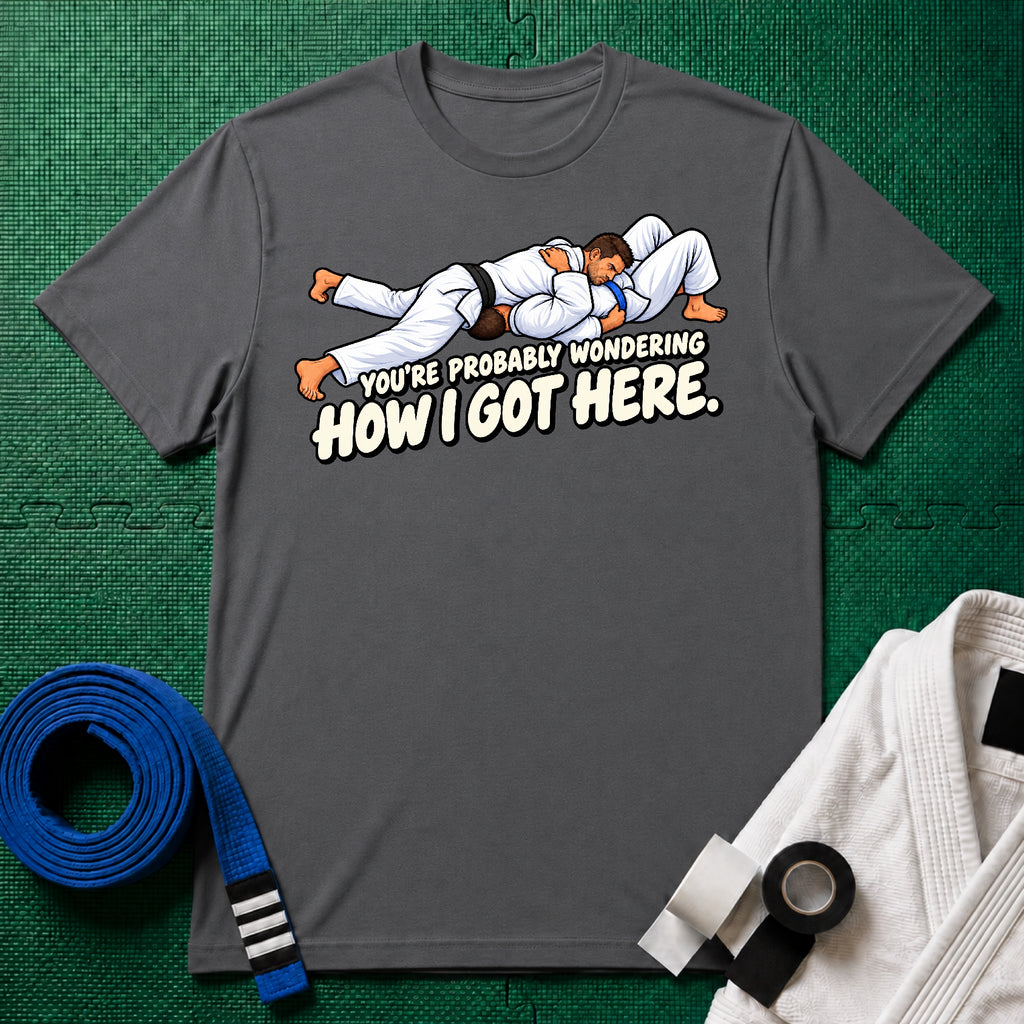 Got Here Blue Belt T-Shirt