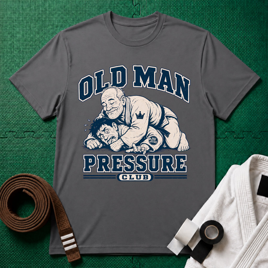 Old Man Pressure T-Shirt