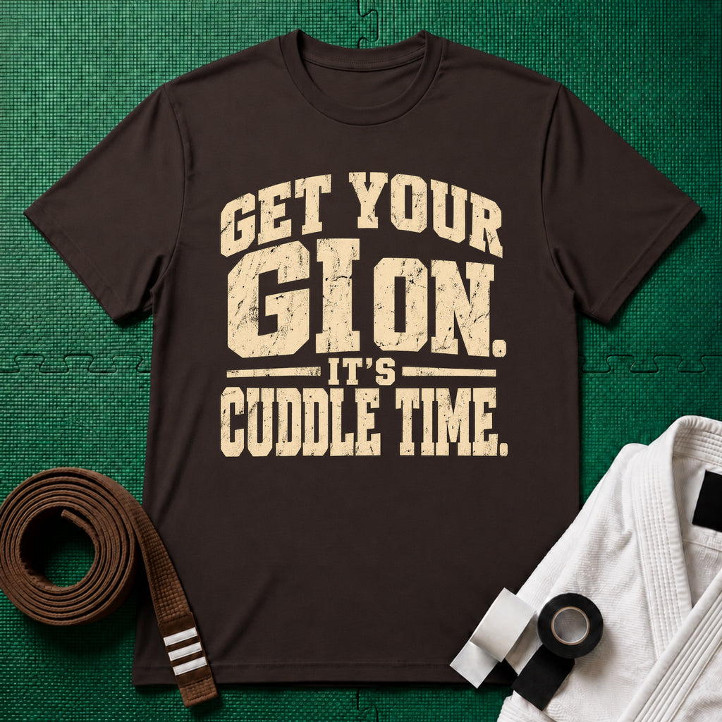 Get Your Gi On, It's Cuddle Time T-Shirt, Dark Chocolate