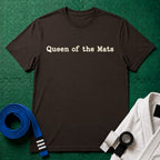 Queen of the Mats T-Shirt