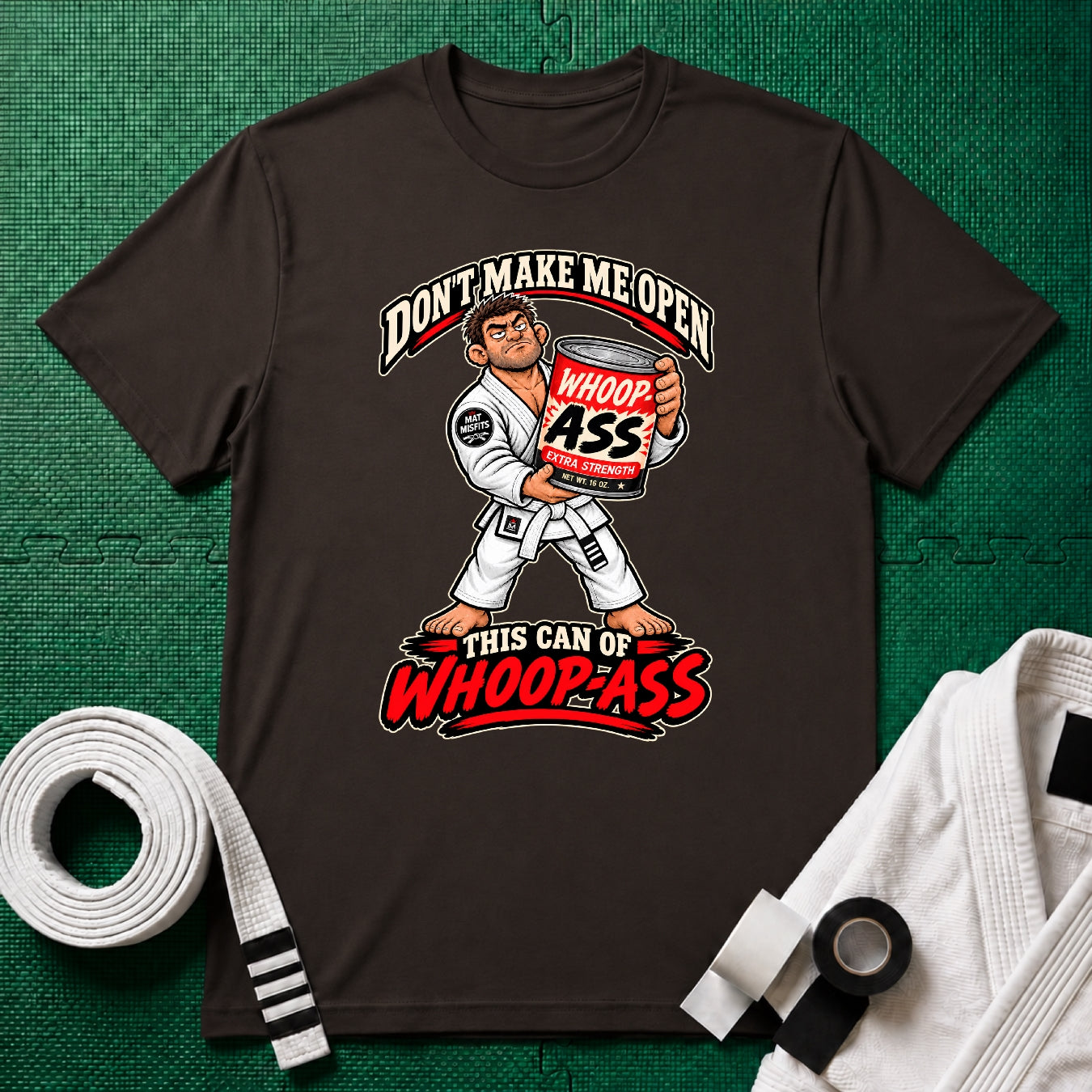 Whoop Ass White Belt T-Shirt
