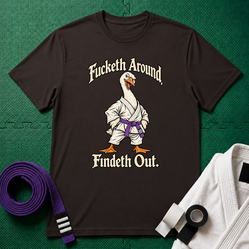 Fucketh Around Purple Belt T-Shirt