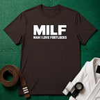 MILF T-Shirt