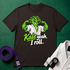 Kale Yeah, I Roll T-Shirt