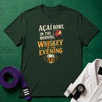 Acai in the Morning Whiskey T-Shirt