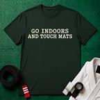 Touch Mats T-Shirt