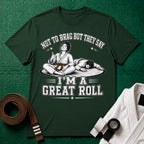 Not to Brag W Brown Belt T-Shirt