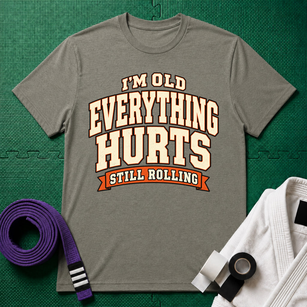 Everything Hurts T-Shirt