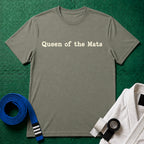 Queen of the Mats T-Shirt