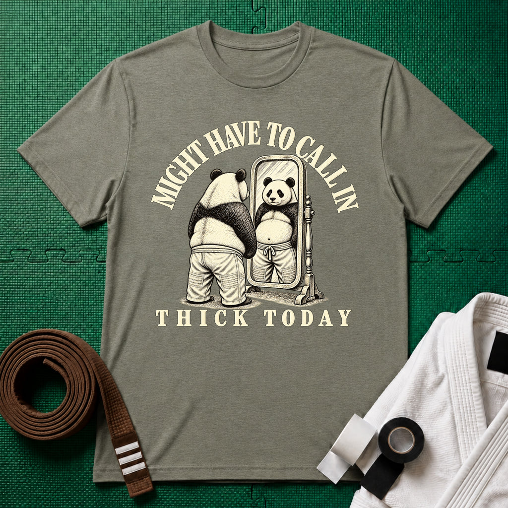Might Have to Call In Thick Today T-Shirt in Heather Green