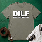 DILF T-Shirt