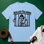Rolled too Hard Brown Belt T-Shirt