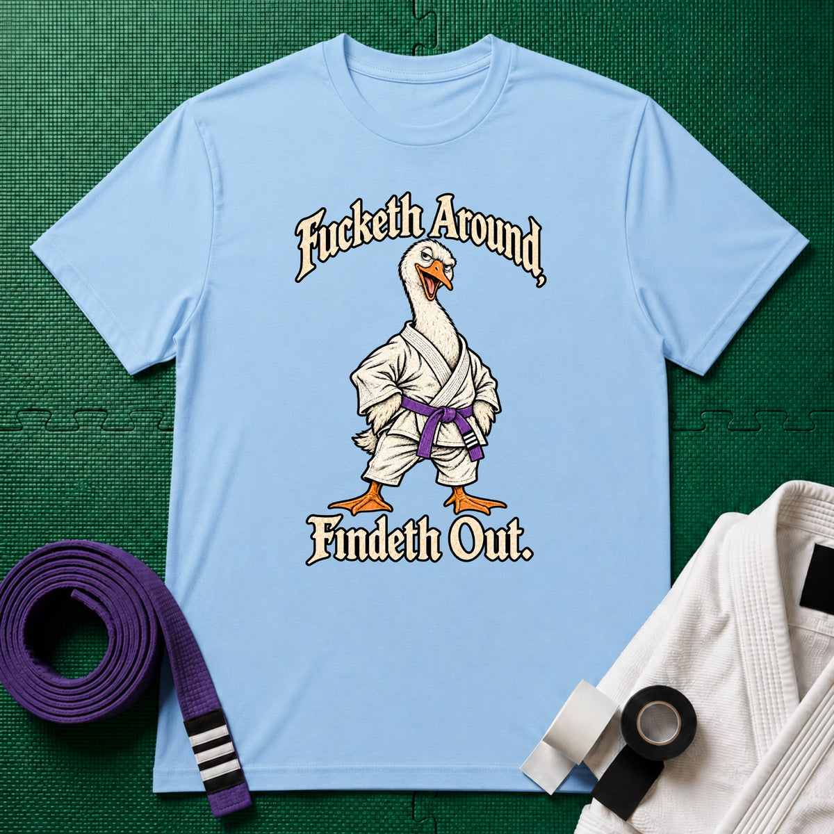 Fucketh Around Purple Belt T-Shirt