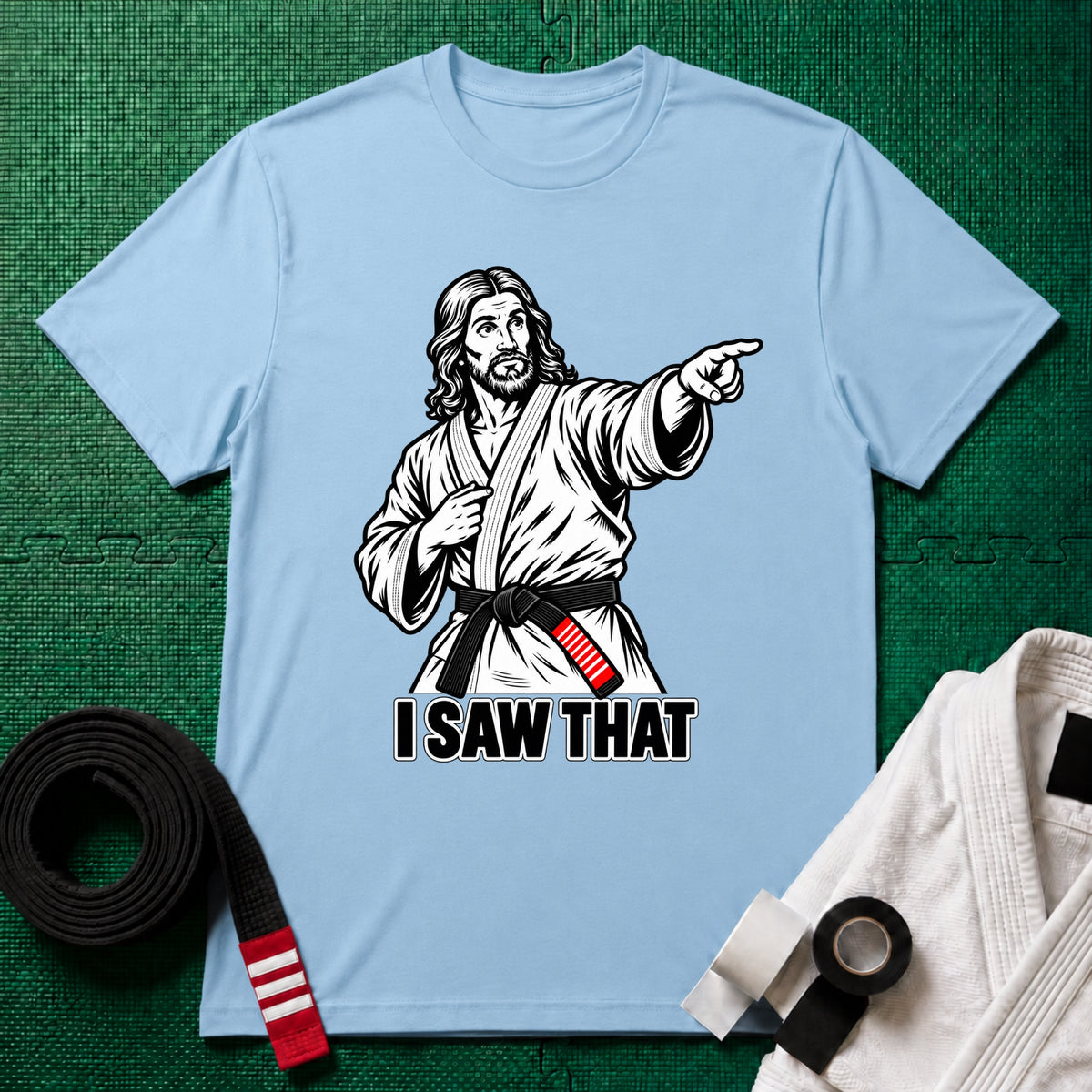 I Saw That T-Shirt