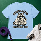 Overthink This T-Shirt