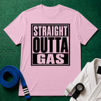 Straight Outta Gas T-Shirt, Light Pink