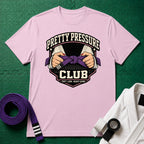 Pretty Pressure Purple Belt T-Shirt