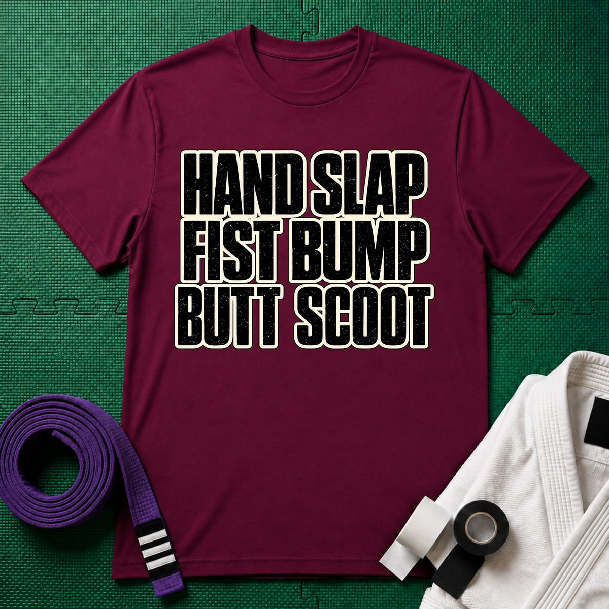 Hand Slap Butt Scoot T-Shirt