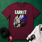 Earn It T-Shirt