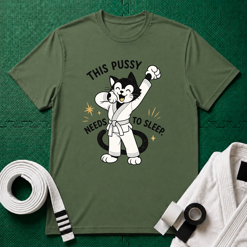 This Pussy Needs to Sleep White Belt T-Shirt in Military Green