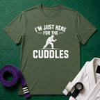 Here For The Cuddles T-Shirt