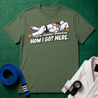 Got Here Blue Belt T-Shirt