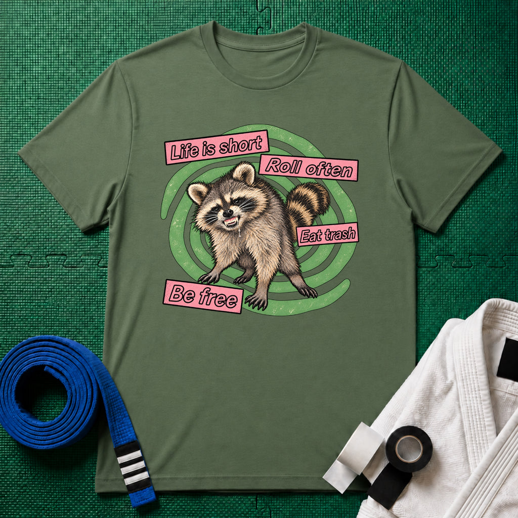 Life Is Short, Roll Often Raccoon T-Shirt, Military Green