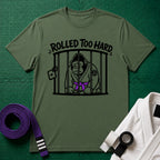 Rolled too Hard Purple Belt T-Shirt