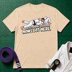 Got Here Purple Belt T-Shirt