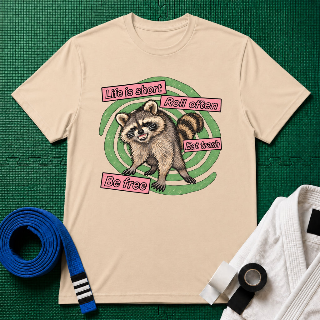 Life Is Short, Roll Often Raccoon T-Shirt, Natural