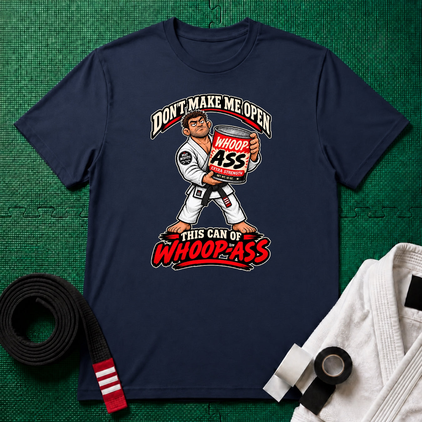 Whoop Ass Black Belt T-Shirt