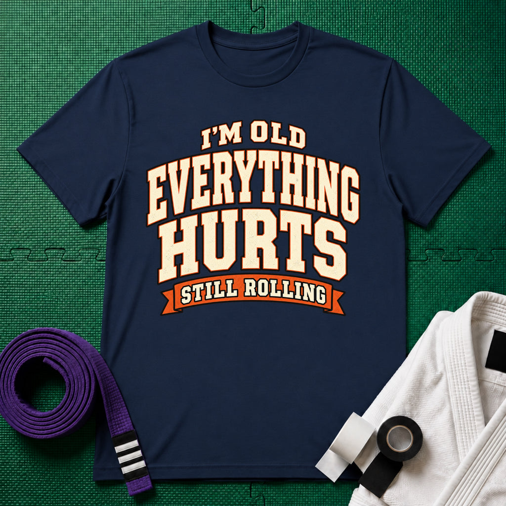 Everything Hurts T-Shirt