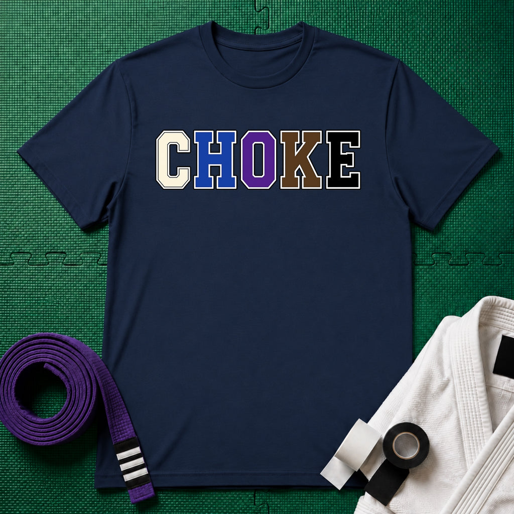 Choke Belt Colors T-Shirt