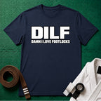 DILF T-Shirt